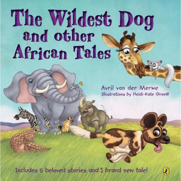 The Wildest dog and Other African Tales